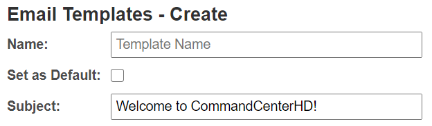 How_to_create_custom_Email_Templates_in_the_Users_section_of_CommandCenterHD_6.png